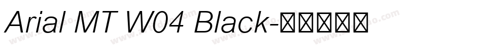 Arial MT W04 Black字体转换 Arial MT W04 Black字体转换